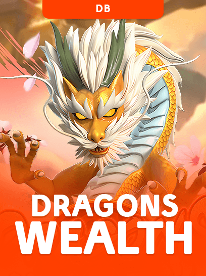 DRAGONS WEALTH
