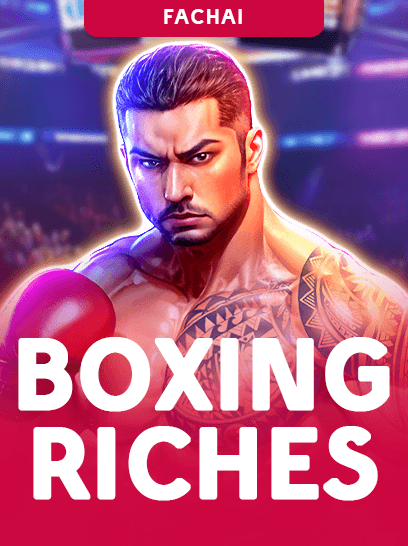BOXING RICHES