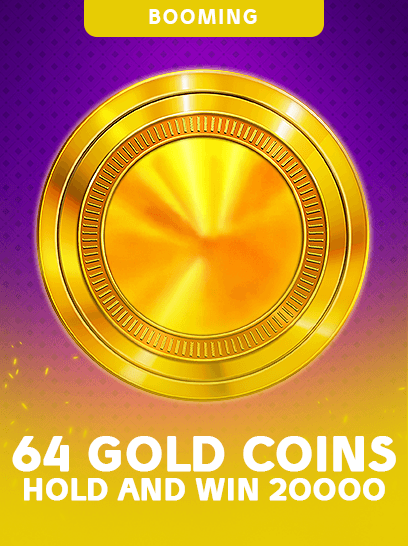 64 Gold Coins Hold and Win