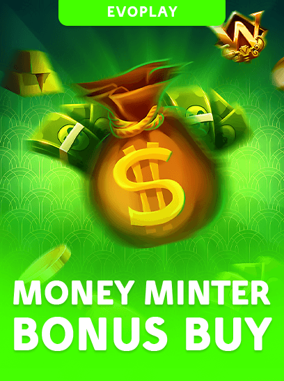 Money Minter Bonus Buy