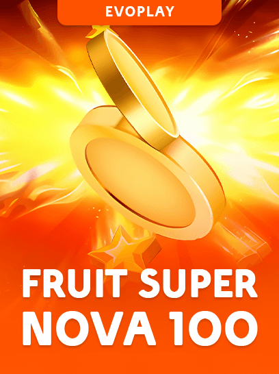Fruit Super Nova 100