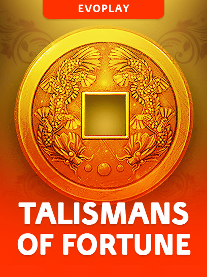 Talismans of Fortune