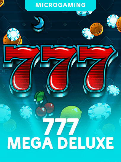 777 Mega Deluxe
