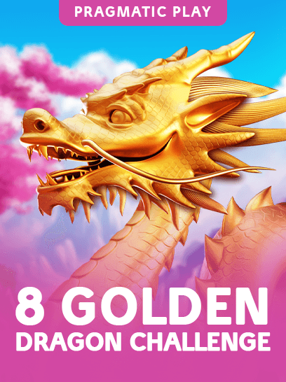 8 Golden Dragon Challenge