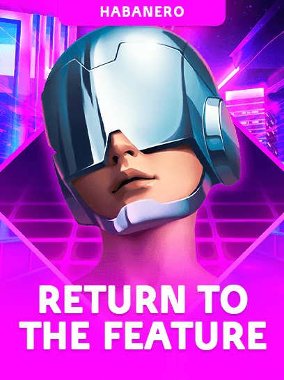 Return To The Feature