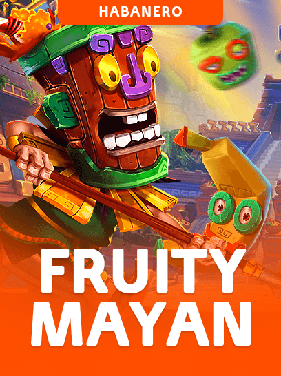 Fruity Mayan